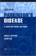 Parkinsons Disease: A Guide for Patient and Family