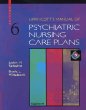 Lippincotts Manual of Psychiatric Nursing Care Plans (Book with CD-ROM for Windows  Macintosh)