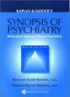 Kaplan and Sadocks Synopsis of Psychiatry: Behavioral Sciences / Clinical Psychiatry