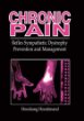 Chronic Pain: Reflex Sympathetic Dystrophy, Prevention, and Management