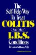 The Self-Help Way to Treat Colitis and Other I.B.S. Conditions