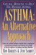 Asthma : An Alternative Approach