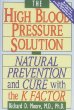 The High Blood Pressure Solution: Natural Prevention and Cure With the K Factor