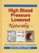 High Blood Pressure Lowered Naturally - Your Arteries Can Clean Themselves