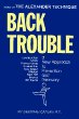 Back Trouble: A New Approach to Prevention and Recovery