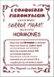 I Conquered Fibromyalgia and Turned Horror Moans Back Into Hormones