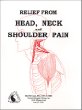 Relief from Head, Neck and Shoulder Pain