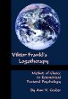 Viktor Frankls Logotherapy