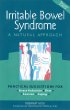 Irritable Bowel Syndrome: A Natural Approach