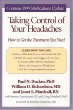 Taking Control of Your Headaches: How to Get the Treatment You Need