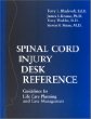 Spinal Cord Injury Desk Reference: Guidelines for Life Care Planning and Case Management