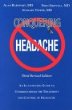 Conquering Headache: An Illustrated Guide to Understanding the Treatment and Control of Headache