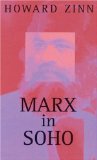 Marx in Soho : A Play on History