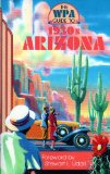 The Wpa Guide to the 1930 s Arizona