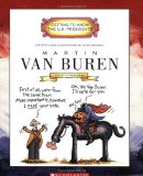 Martin Van Buren: Eighth President 1837-1841 (Getting to Know the Us Presidents)