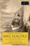 Wonderful Adventures of Mrs. Seacole in Many Lands (Kaplan Classics of Medicine)