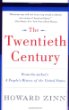 The Twentieth Century : A Peoples History