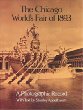 Chicago Worlds Fair of 1893: A Photographic Record (Dover Architectural Series)