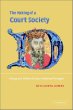 The Making of a Court Society : Kings and Nobles in Late Medieval Portugal
