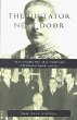 The Dictator Next Door: The Good Neighbor Policy and the Trujillo Regime in the Dominican Republic, 1930-1945 (American Encounters/Global Interactions)