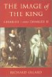 Phoenix: The Image of the King: Charles I and Charles II