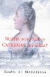 Russia in the Age of Catherine the Great (Phoenix Press)