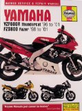 Haynes Yamaha YZF600R Thundercat 96 to 01 FZS600 Fazer 98 to 01 (Haynes Manuals)