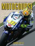 Motocourse 2009-2010: The World s Leading Grand Prix and Superbike Annual