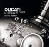 Ducati A Photographic Tribute