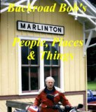 Motorcycle People, Places, and Things - Four Decades of Motorcycling the USA (Backroad Bob s Motorcycle Adventures)