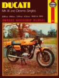 Ducati Mk.III and Desmo Singles Owner s Workshop Manual (Haynes Owners Workshop Manuals)