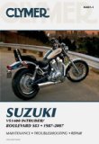 Clymer Suzuki: Vs1400 Intruder Boulevard S83 - 1987-2007 (Clymer Motorcycle Repair)