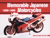 Memorable Japanese Motorcycles - 1959-1996
