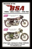 BOOK OF THE BSA TWINS - ALL 500cc and 650cc MODELS 1948-1962