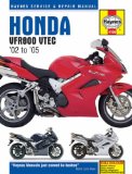 Honda VFR800 VTEC 02 to 05 (Haynes Service and Repair Manual)