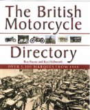 The British Motorcycle Directory: Over 1,100 Marques from 1888