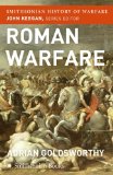 Roman Warfare (Smithsonian History of Warfare)