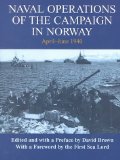 Naval Operations of the Campaign in Norway, April-June 1940 (Naval Staff Histories)