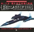 A-12 Blackbird Declassified (Motorbooks ColorTech)