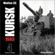 Waffen-SS KURSK 1943 Volume 4 (Archive Series)