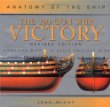 The 100-Gun Ship Victory (Anatomy of the Ship Series)