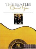 The Beatles for Classical Guitar (Guitar Solo)