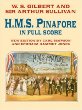 H.M.S. Pinafore in Full Score