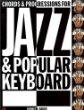 Chord and Progressions for Jazz and Popular Keyboards