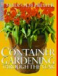 Container Gardening Through the Year (DK Living)