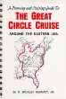 A Planning and Cruising Guide to The Great Circle Cruise Around the Eastern USA
