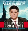 Deliver Us From Evil CD : Defeating Terrorism, Despotism, and Liberalism