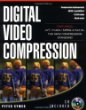 Digital Video Compression (with CD-ROM)