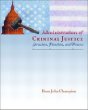 Administration of Criminal Justice: Structure, Function, and Process