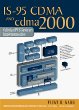 IS-95 CDMA and cdma 2000: Cellular/PCS Systems Implementation